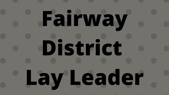 LEP Message from District Lay Leader